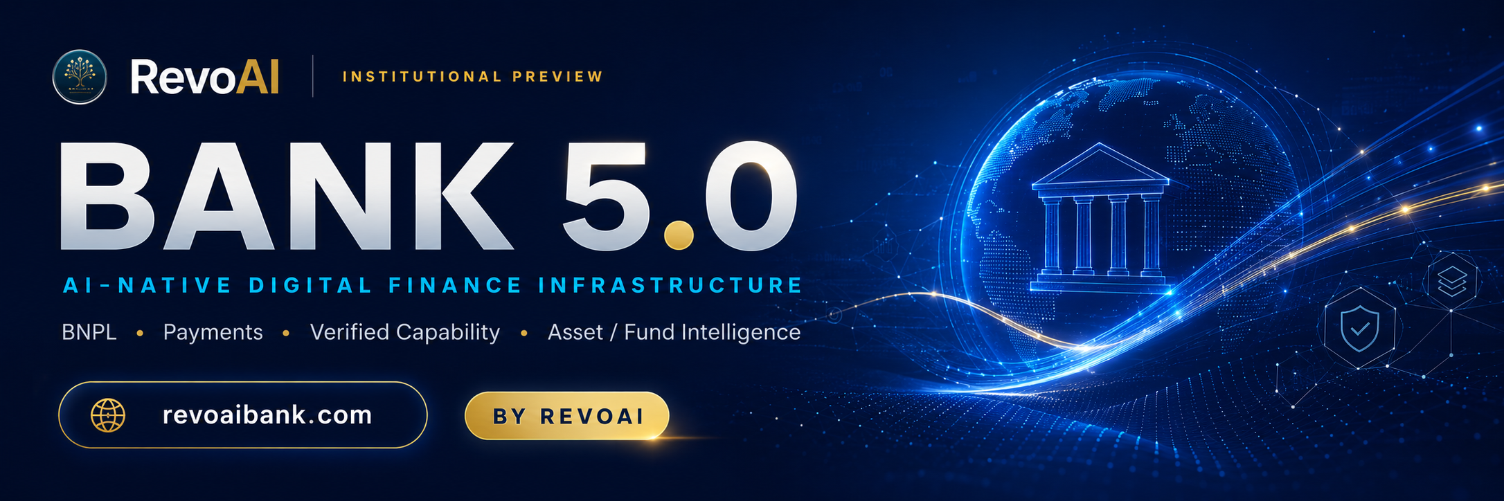 Bank 5.0 by RevoAI — AI-native digital finance infrastructure for BNPL, payments, verified capability, and asset fund intelligence